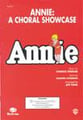 Annie: a Choral Showcase Two-Part choral sheet music cover